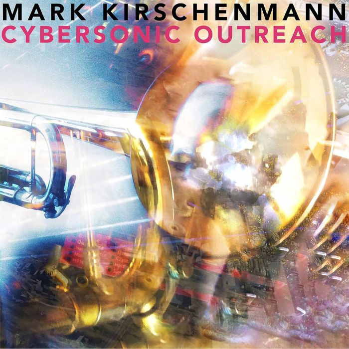 MARK KIRSCHENMANN - CYBERSONIC OUTREACH