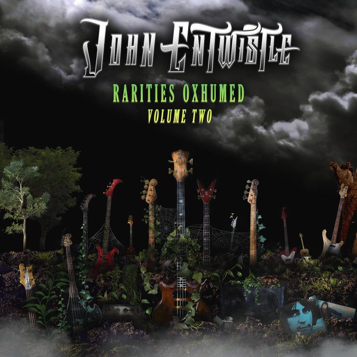 JOHN ENTWISTLE - RARITIES OXHUMED VOLUME TWO