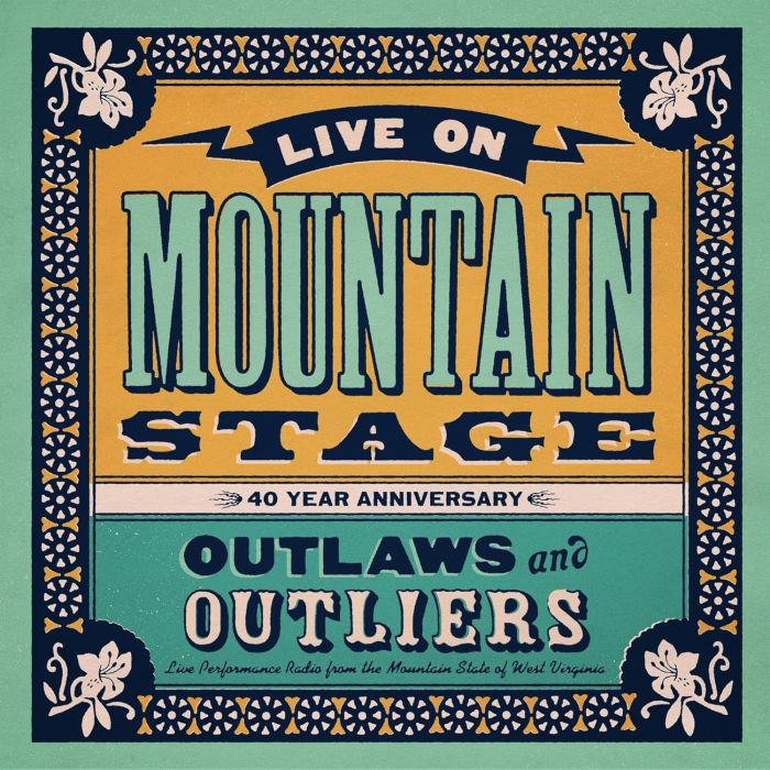 VARIOUS ARTISTS - LIVE ON MOUNTAIN STAGE: OUTLAWS & OUTLIERS