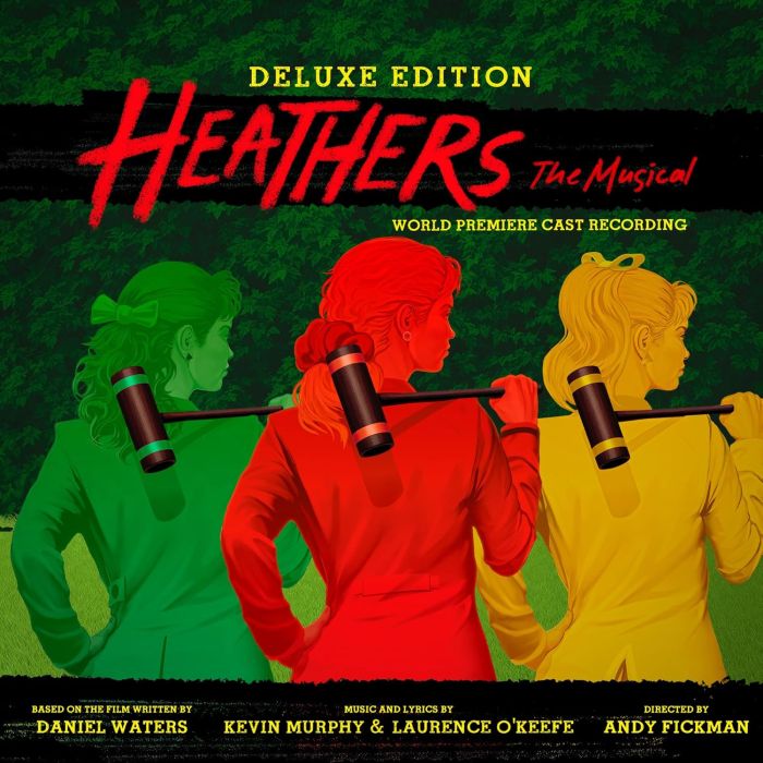 LAURENCE O'KEEFE - HEATHERS THE MUSICAL (WORLD PREMIERE RECORDING/DELUXE EDITION/2CD