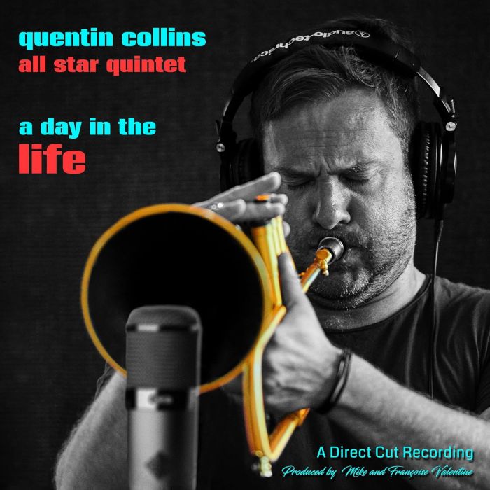QUENTIN ALL STAR QUARTET COLLINS - DAY IN THE LIFE