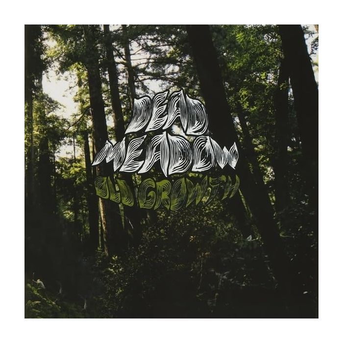 DEAD MEADOW - OLD GROWTH (GREEN VINYL)