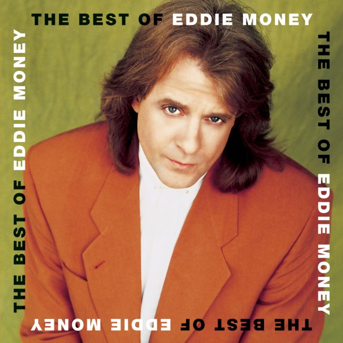 EDDIE MONEY - BEST OF EDDIE MONEY