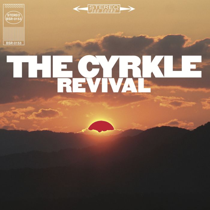 CYRKLE - REVIVAL