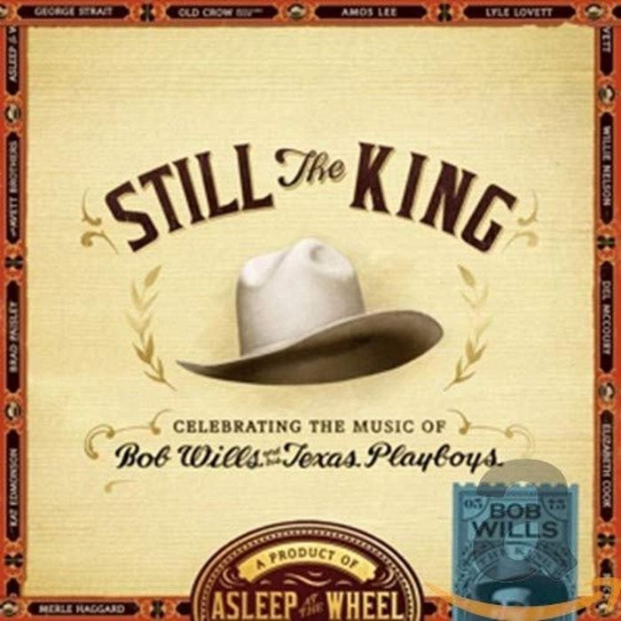 ASLEEP AT THE WHEEL - STILL THE KING
