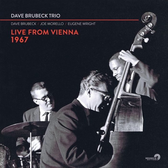 DAVE BRUBECK - DAVE BRUBECK TRIO: LIVE FROM VIENNA 1967
