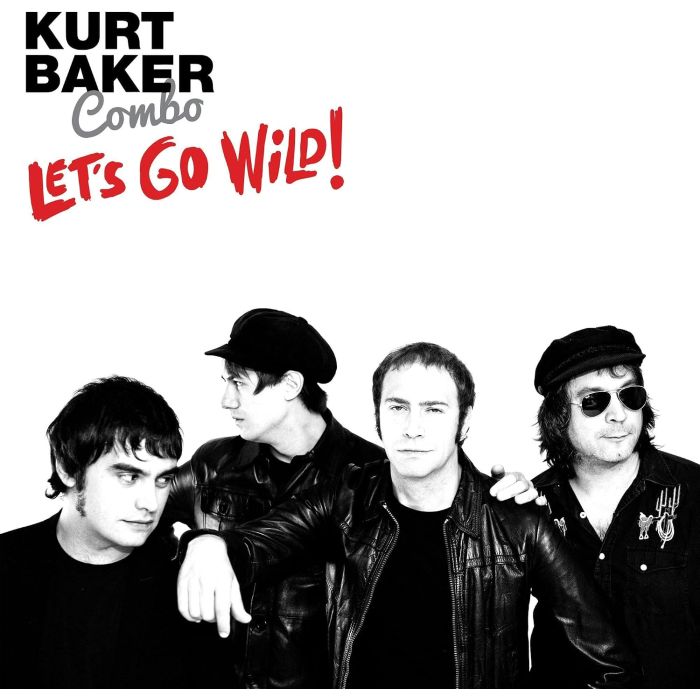 KURT COMBO BAKER - LET'S GO WILD!