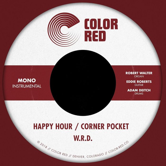W.R.D. - HAPPY HOUR B/W CORNER POCKET