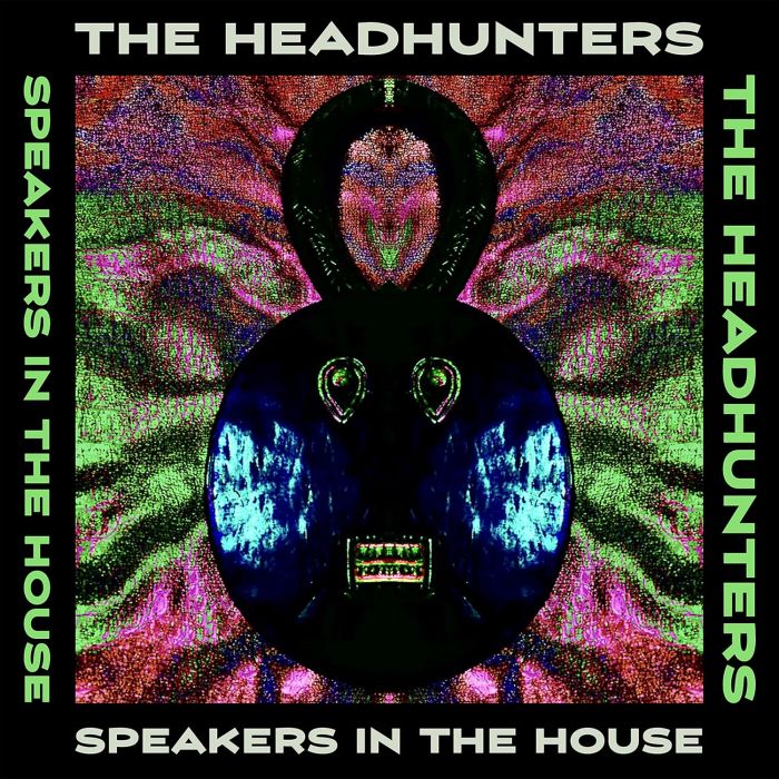 HEADHUNTERS - SPEAKERS IN THE HOUSE