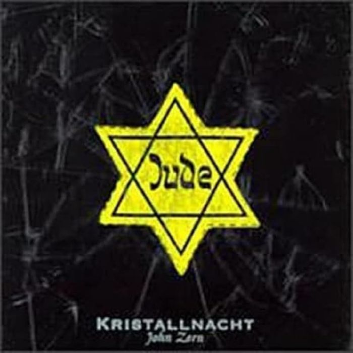 FELDMAN,MARK / RIBOT,MARC / COLEMAN,ANTHONY / MARK DRESSER,MARK - ZORN: KRISTALLNACHT