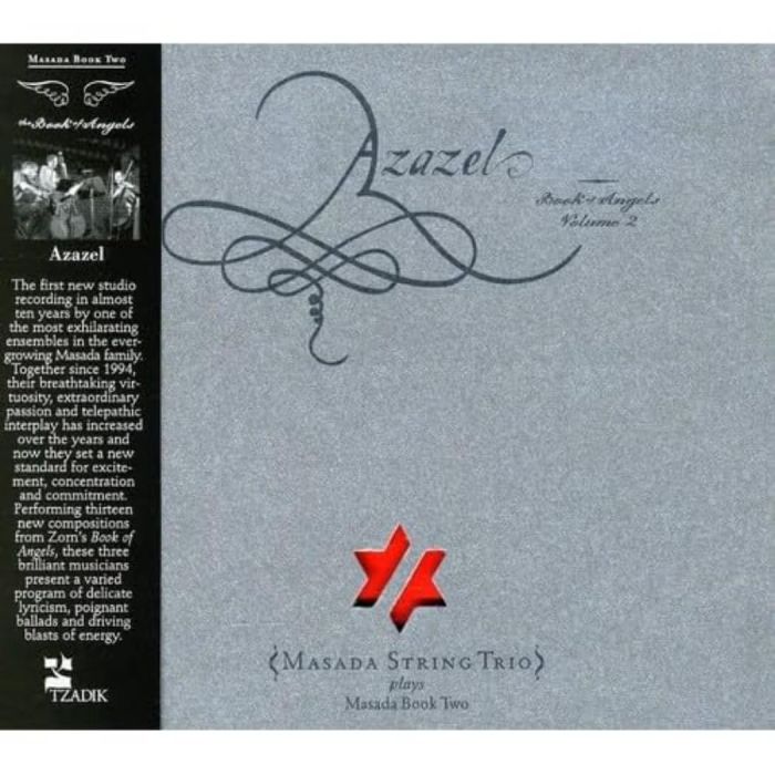 MASADA STRING TRIO - AZAZEL - MASADA BOOK TWO - BOOK OF ANGELS