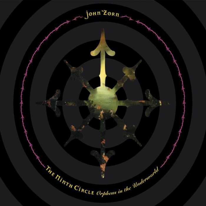 JOHN ZORN - NINTH CIRCLE