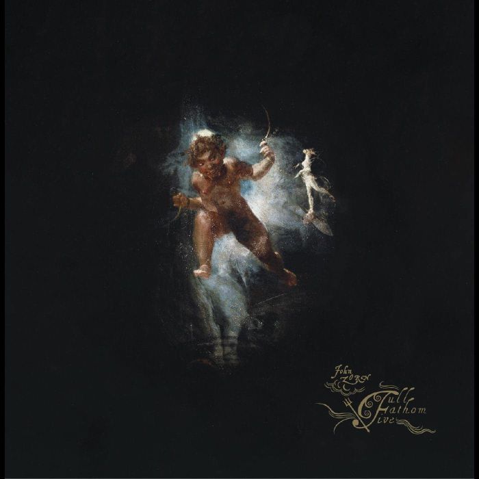 JOHN ZORN - FULL FATHOM FIVE