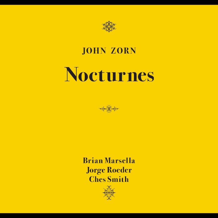 JOHN ZORN - NOCTURNES