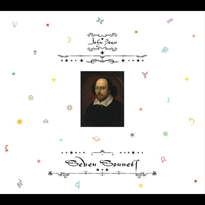 JOHN ZORN - SEVEN SONNETS