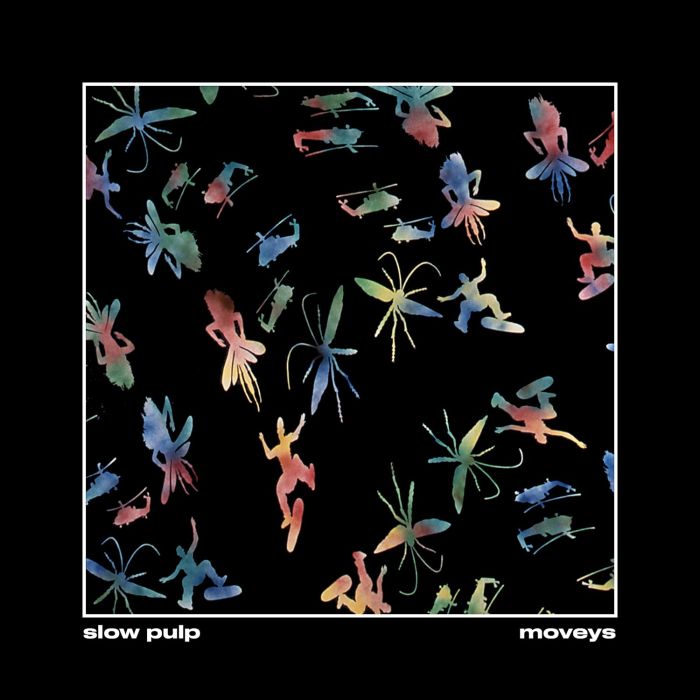 SLOW PULP - MOVEYS