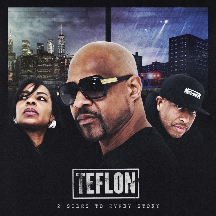 TEFLON; DJ PREMIER & JAZIMOTO - 2 SIDES TO EVERY STORY