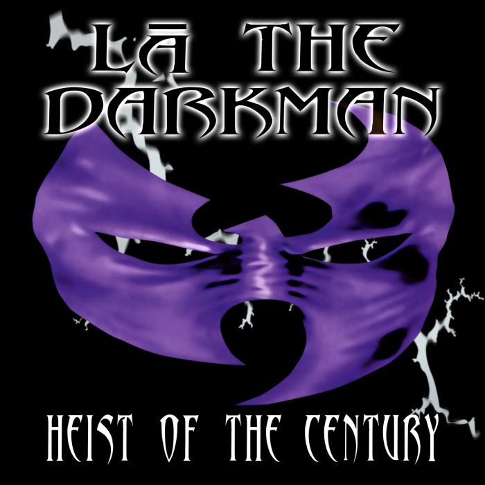 LA THE DARKMAN - HEIST OF THE CENTURY