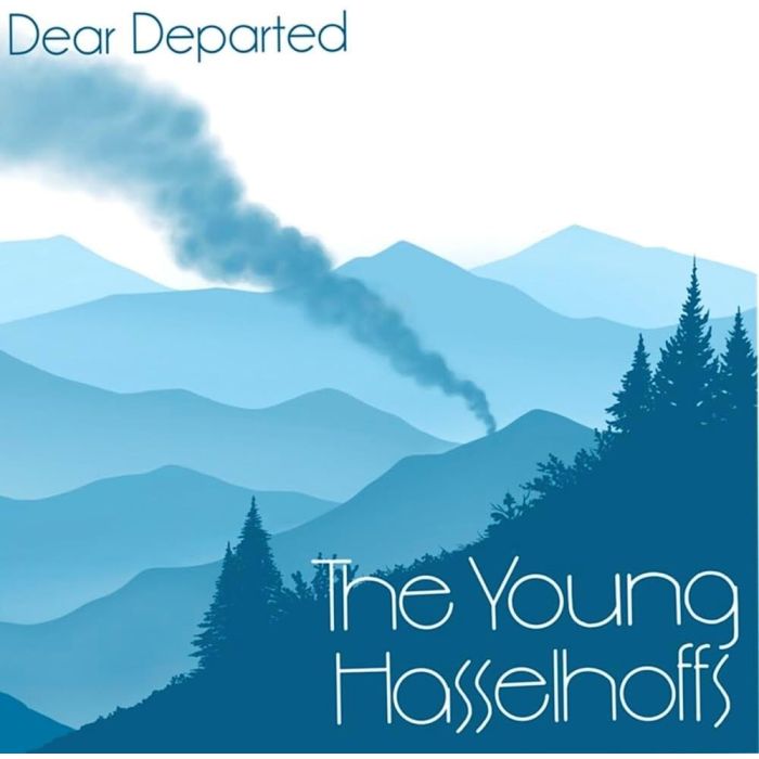 YOUNG HASSELHOFFS - DEAR DEPARTED