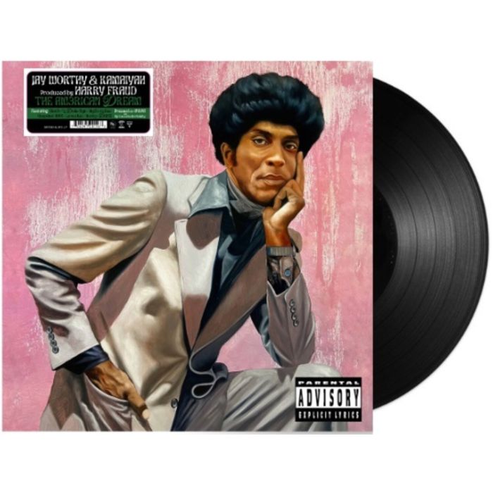 WORTHY,JAY; KAMAIYAH & HARRY FRAUD - AM3RICAN DREAM
