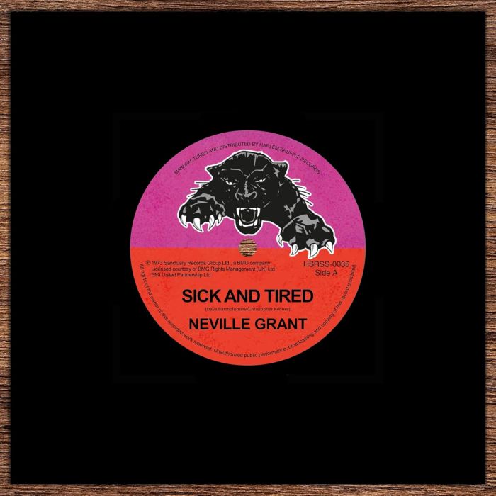 NEVILLE GRANT - SICK & TIRED/BLACK MAN'S TIME