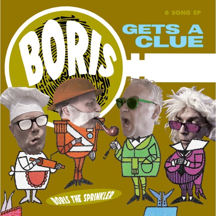 BORIS THE SPRINKLER - GETS A CLUE