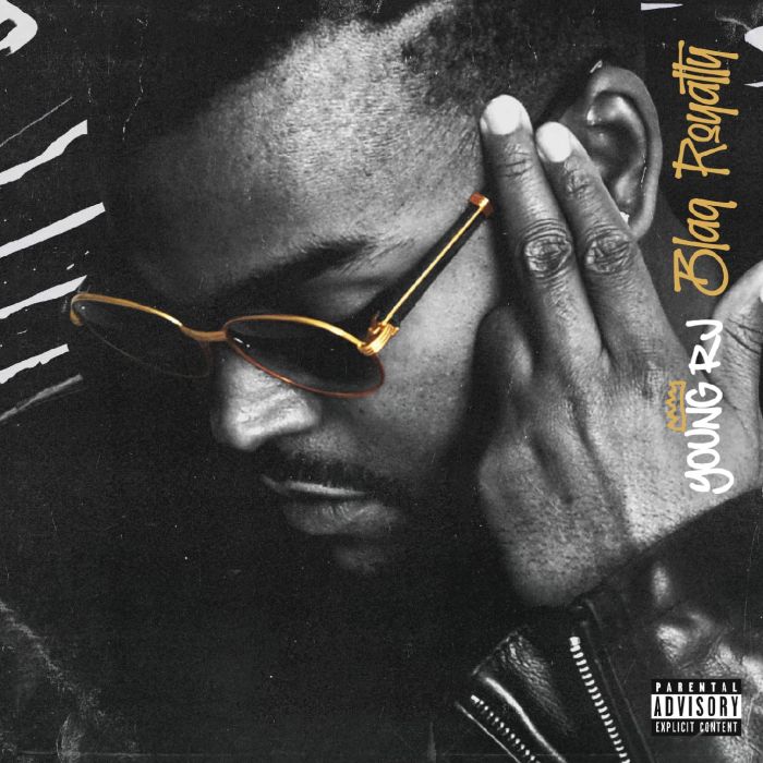 YOUNG RJ - BLAQ ROYALTY