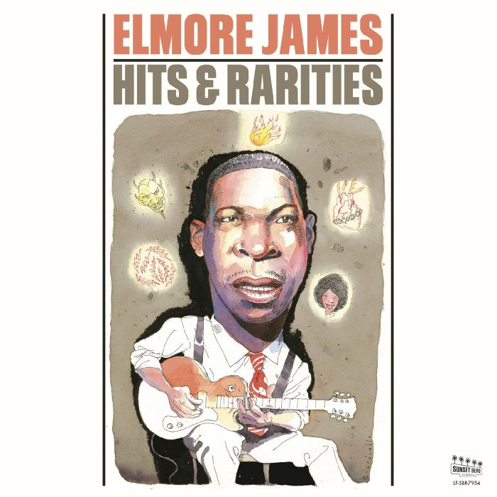 ELMORE JAMES - HITS & RARITIES