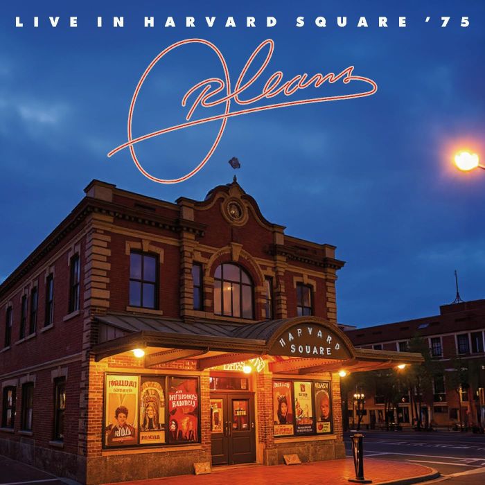 ORLEANS - LIVE IN HARVARD SQUARE '75