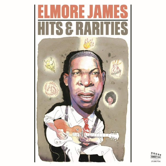 ELMORE JAMES - HITS & RARITIES (180G/ART BY JOE CIARDIE)