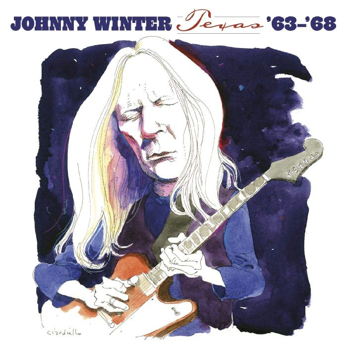 JOHNNY WINTER - TEXAS '63-'68 (DIGIPAK)