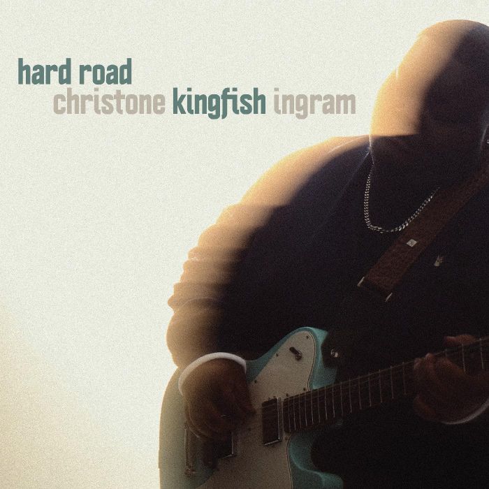 CHRISTONE KINGFISH INGRAM - HARD ROAD