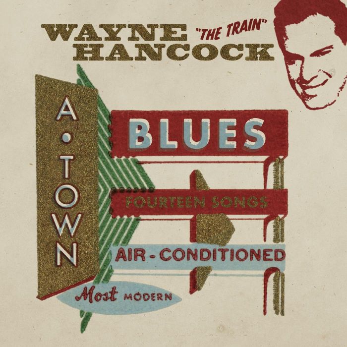WAYNE HANCOCK - A-TOWN BLUES (RED VINYL)