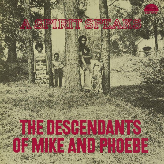 DESCENDANTS OF MIKE & PHOEBE, BILL LEE - SPIRIT SPEAKS
