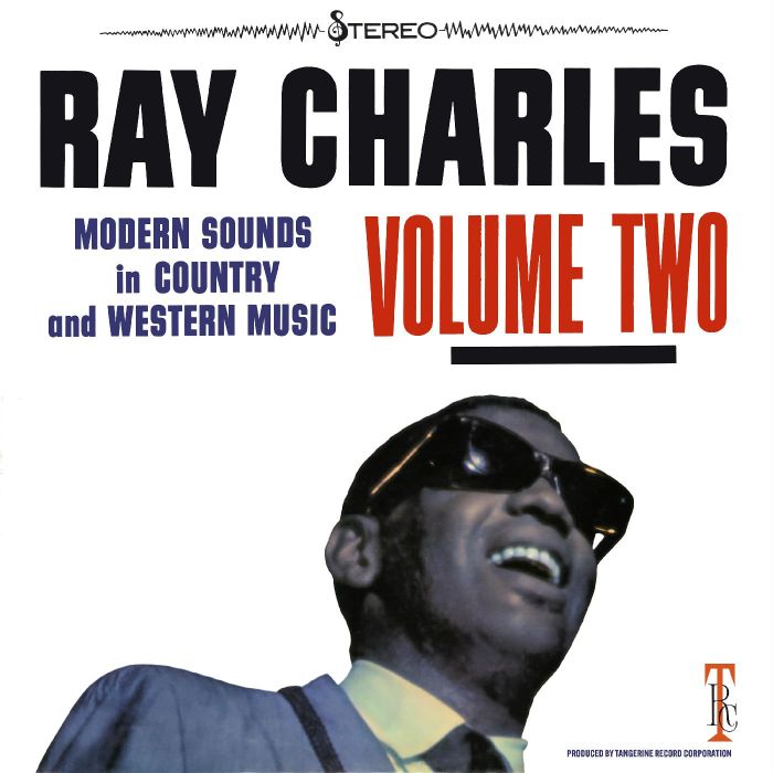 RAY CHARLES - MODERN SOUNDS IN COUNTRY & WESTERN MUSIC VOL. 2
