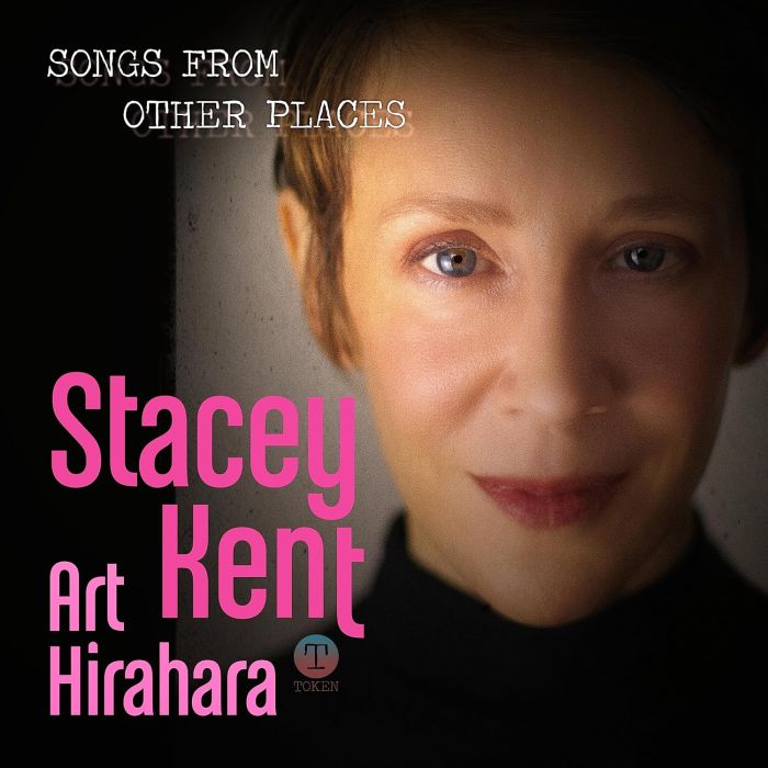 STACEY KENT - SONGS FROM OTHER PLACES