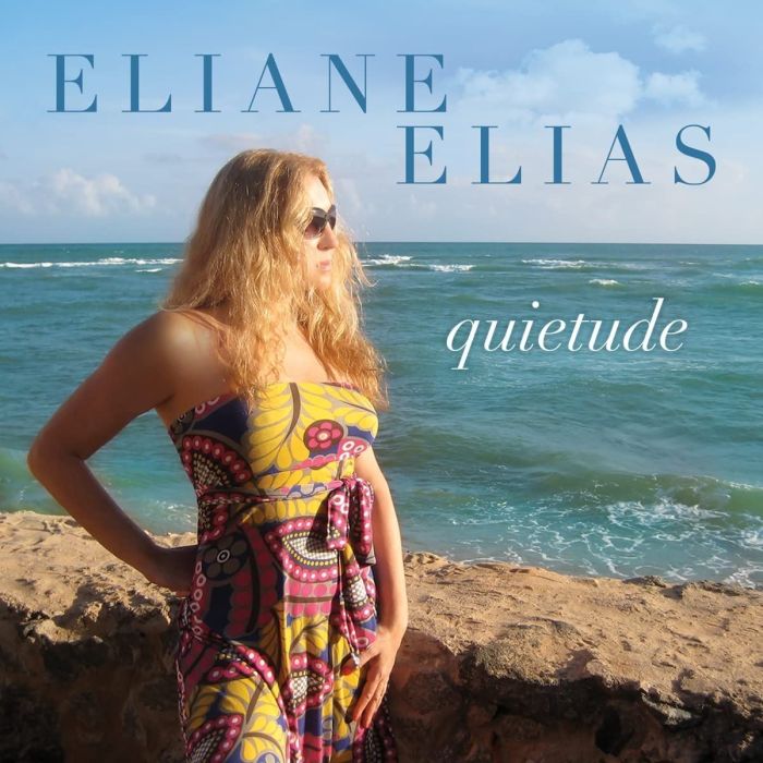 ELIANE ELIAS - QUIETUDE