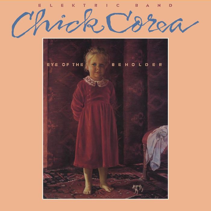 CHICK ELEKTRIC BAND COREA - EYE OF THE BEHOLDER