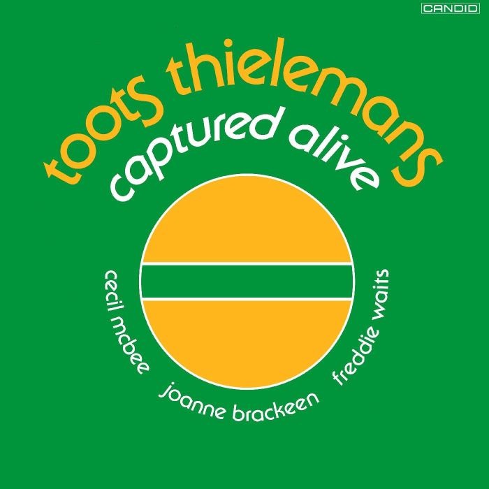 TOOTS THIELEMANS - CAPTURED ALIVE (180G)