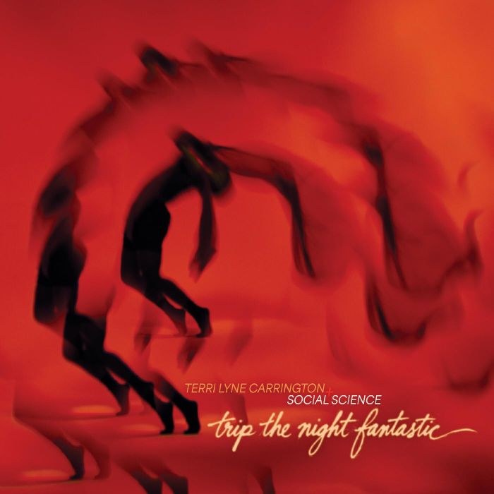 TERRI LYNE CARRINGTON - TRIP THE NIGHT FANTASTIC