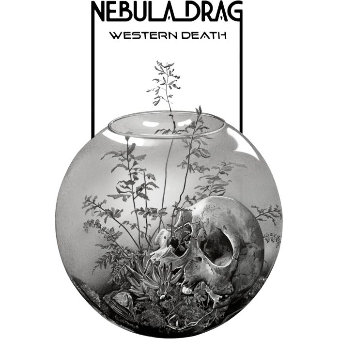 NEBULA DRAG - WESTERN DEATH