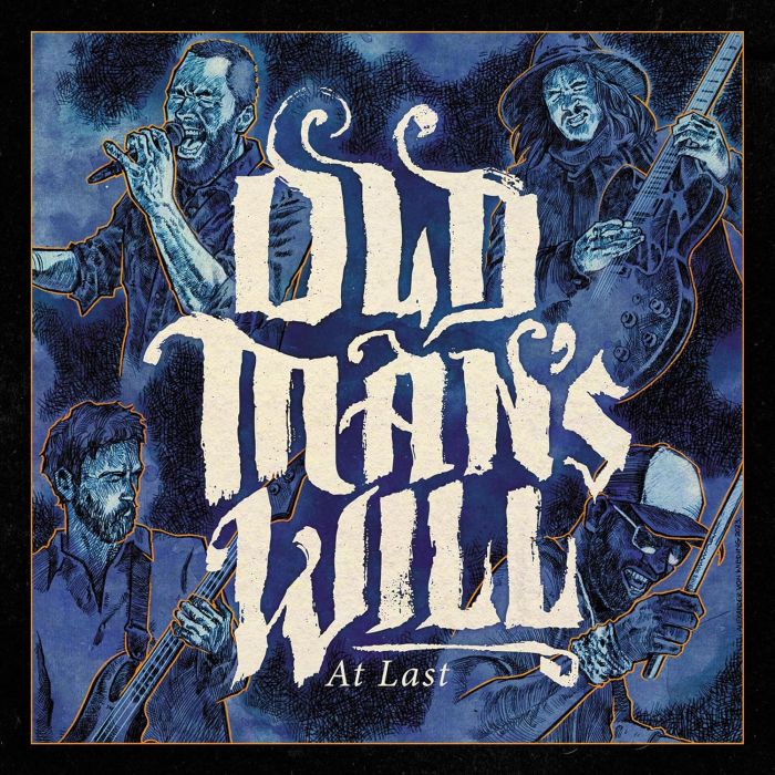 OLD MAN’S WILL - AT LAST