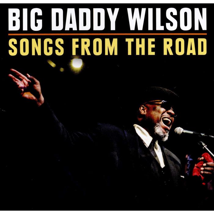 [DVD/CD] BIG DADDY WILSON - SONGS FROM THE ROAD