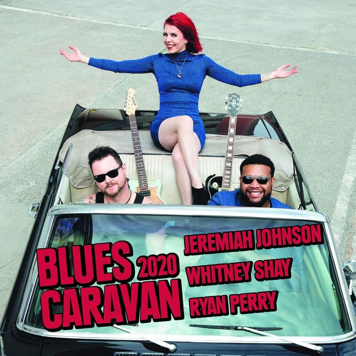 JEREMIAH; WHITNEY SHAY; RYAN PERRY JOHNSON - BLUES CARAVAN 2020