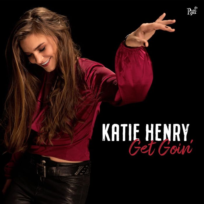 KATIE HENRY - GET GOIN