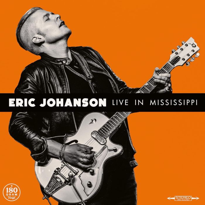 ERIC JOHANSON - LIVE IN MISSISSIPPI