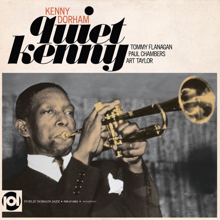 KENNY DORHAM - QUIET KENNY