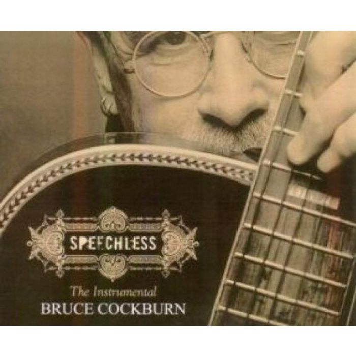 BRUCE COCKBURN - SPEECHLESS