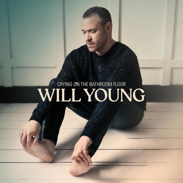WILL YOUNG - CRYING ON THE BATHROOM FLOOR