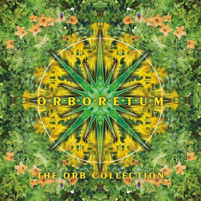 ORB - ORBORETUM: THE ORB COLLECTION